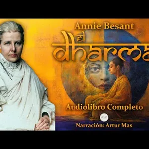 El Dharma – Audiolibro completo en español – Annie Besant