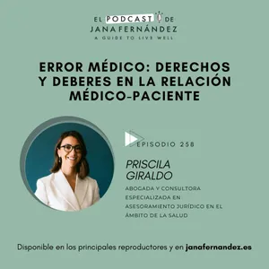 #258 - Error médico - Priscila Giraldo