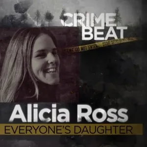 Alicia Ross, Everyone’s Daughter