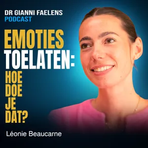 Hoe je je emoties leert omarmen in plaats van onderdrukken | Léonie Beaucarne