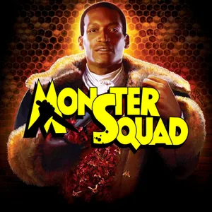 MONSTER SQUAD : CANDYMAN