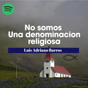 No somos una denominación religiosa