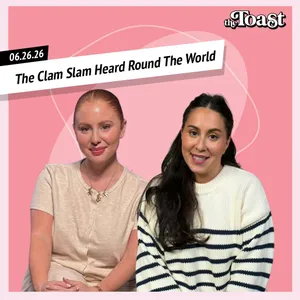The Clam Slam Heard Round The World: Friday, June 26th, 2026