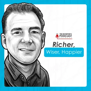RWH067: Prudent Investing In Perilous Times w/ Matthew McLennan