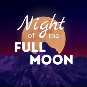 Night of the Full Moon (Encore)
