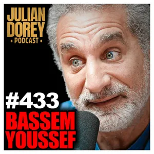 #433 - “They F**king Knew!” - Bassem Youssef on Joining MOSSAD, Netanyahu Plan & his Parents’ Death