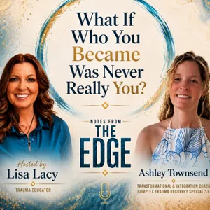 Complex Trauma, Survival Identity & Disability Advocacy with Ashley Townsend