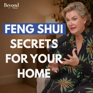 15: The Feng Shui Master: Your Front Door Could Be Costing You Health, Wealth & Luck | Kelly McCloskey