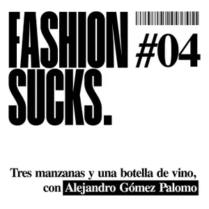 #04 – Tres manzanas y una botella de vino, con Alejandro Gómez Palomo
