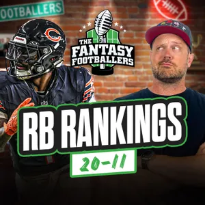 Fantasy Football - RB Rankings Countdown: 20-11 + ADP Risers - Podcast for 8/11