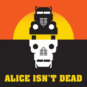 Alice Isn't Dead: Don't Tell Alice Episode 1