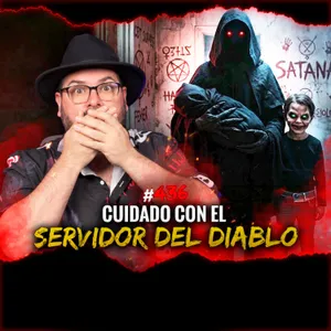 Brujas, Brujerías y Entes Demoniacos | Episodio 436 | Hablemos De Lo Que No Existe