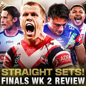WAHS OUT! Roosters BOUNCE-BACK & can KNIGHTS do it? | Finals WK2 review