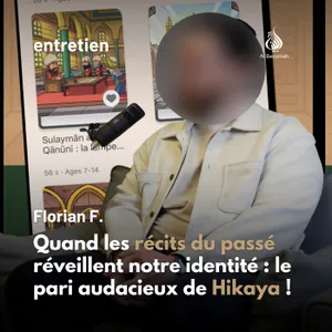 Quand les récits du passé réveillent notre identité : le pari audacieux de Hikaya — Florian F.
