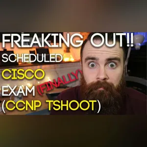 I (FINALLY!) Scheduled Cisco CCNP Certification Exam TSHOOT | 300-135