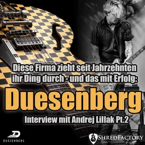 #174 - Duesenberg Guitars ziehen seit Jahren ihr Ding durch - und das mit Erfolg 🎸 - Pt.2