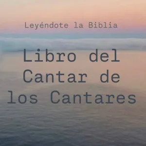 26. Libro del Cantar de los cantares