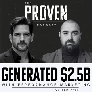 Generated $2.5B With Performance Marketing - Cem Atik