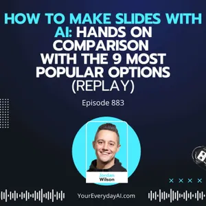 Ep 883: How To Make Slides with AI: Hands on Comparison With the 9 Most Popular Options (Replay)