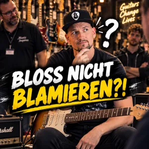 #203 - E-Gitarre testen - Was soll ich im Gitarrenladen spielen?