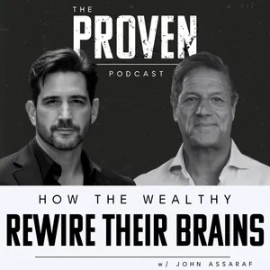 How the Wealthy Rewire Their Brains - John Assaraf