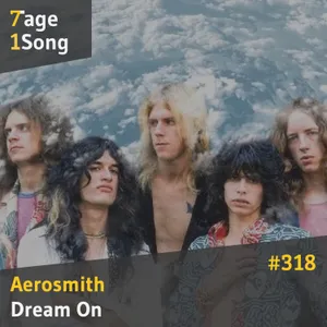 #318 Aerosmith - Dream On