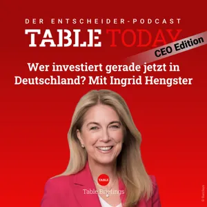 Wer investiert gerade jetzt in Deutschland? Mit Ingrid Hengster