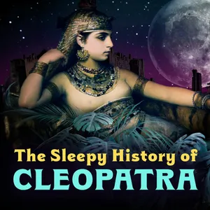 Cleopatra: Why Did She Gamble Everything on Rome?