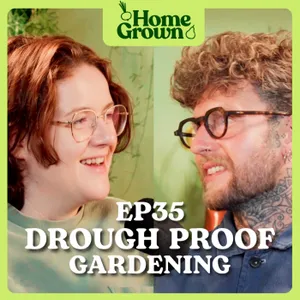 S1 Ep 35: Drought Proof Gardening: Mulch, Containers and Water Saving Tips