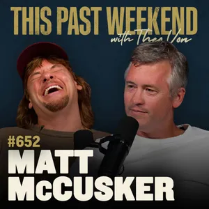 #652 - Matt McCusker