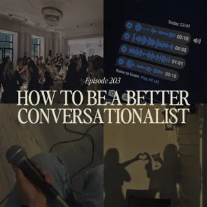 How to have better conversations (that add true value to your life)