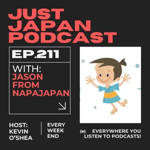 Just Japan Podcast - 211: AMAZING Japanese Snacks and Candy