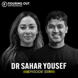 Neuroscientist's Guide To 10X Your Focus & Memory | Dr Sahar Yousef | FO559 Raj Shamani