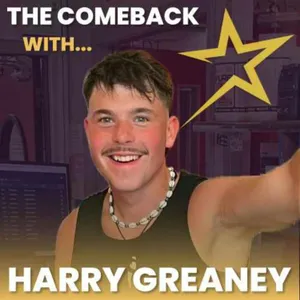 The Comeback with Harry Greaney