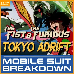 11.17: The Fist and the Furious: Tokyo Adrift
