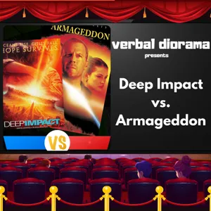 Deep Impact vs. Armageddon