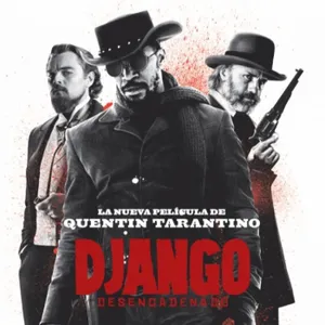 25 - Django desencadenado (Quentin Tarantino, 2012)