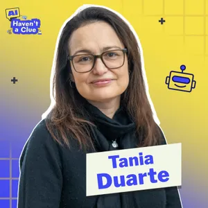 'We've Let A Handful Of Companies Shape Our Future' Our Most ANTI AI Guest Yet! | AI Ethics Explained with Tania Duarte