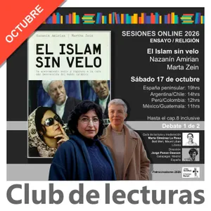 DEBATE ONLINE: El islam sin velo · Nazanín Amirian y Martha Zein (1/2) | Club de Lecturas - 261017