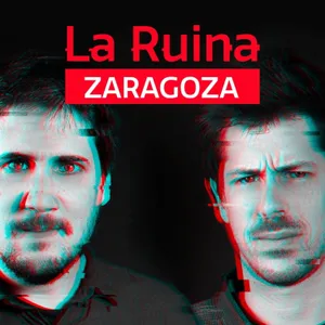 317. La Ruina (con Iggy Rubín)