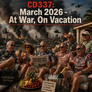 CD337: March 2026 — At War, On Vacation