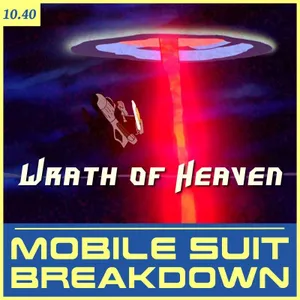 10.40: The Wrath of Heaven