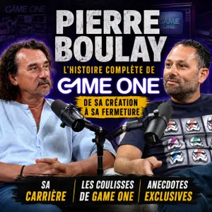Pierre Boulay raconte toute l’histoire de Game One