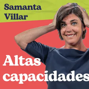 Sobre(vivir) a la crianza - Altas capacidades, ¿cómo acompañamos a nuestros hijos?