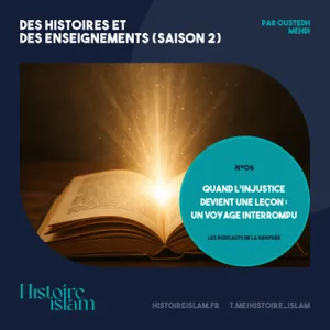 [Ep 06] Quand l’injustice devient une leçon : un voyage interrompu