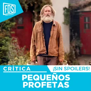 Crítica de PEQUEÑOS PROFETAS | SIN SPOILERS | Apple TV