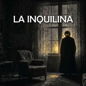 La Inquilina (Historias De Terror)