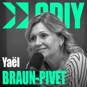 #559 - Yaël Braun-Pivet - Présidente de l'Assemblée nationale - "Si j'avais demandé l'autorisation, il n'y aurait jamais eu de femme au perchoir"