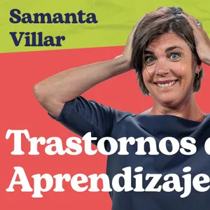 Sobre(vivir) a la crianza - Trastornos del aprendizaje