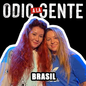 ODIO A LA GENTE - BRASIL